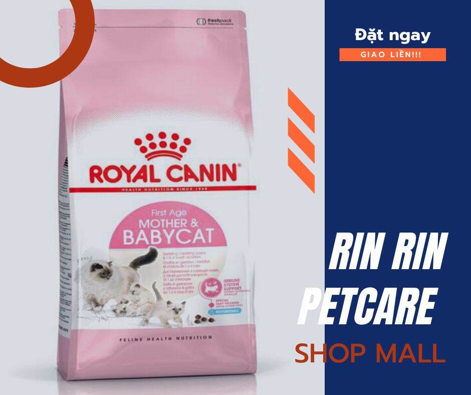 Hạt royal canin mother and babycat cho mèo mẹ và mèo con dưới 4 tháng
