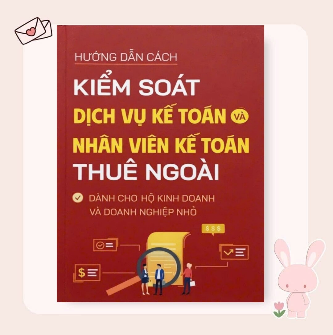 Kiểm Soát Dịch Vụ Kế Toán Và Nhân Viên Kế Toán Thuê Ngoài