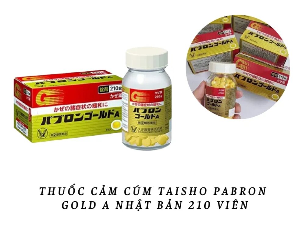 Viên uống cảm cúm TAISHO Pabron Gold Nhật Bản Hộp 210 viên