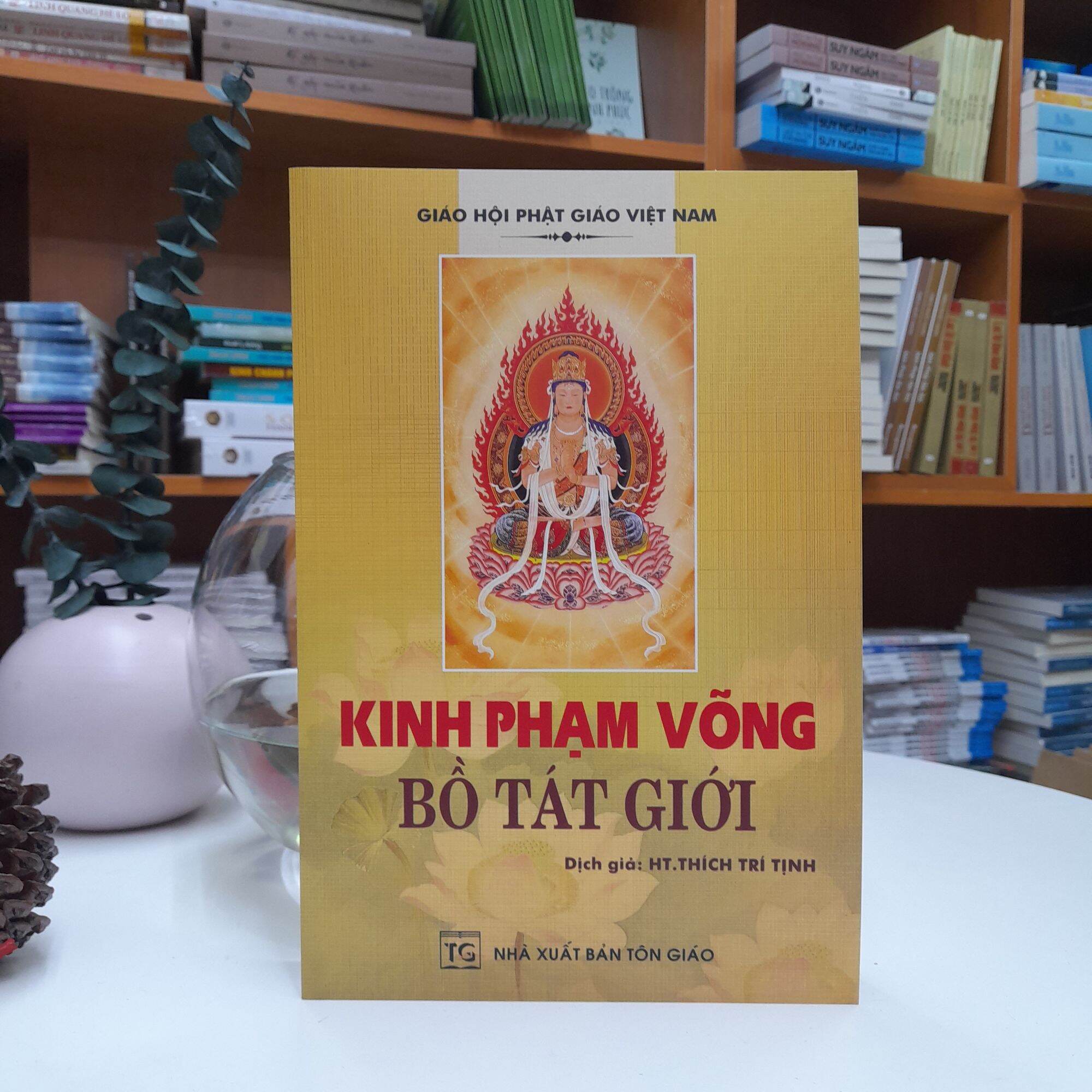 Sách - Kinh Phạm Võng Bồ Tát Giới