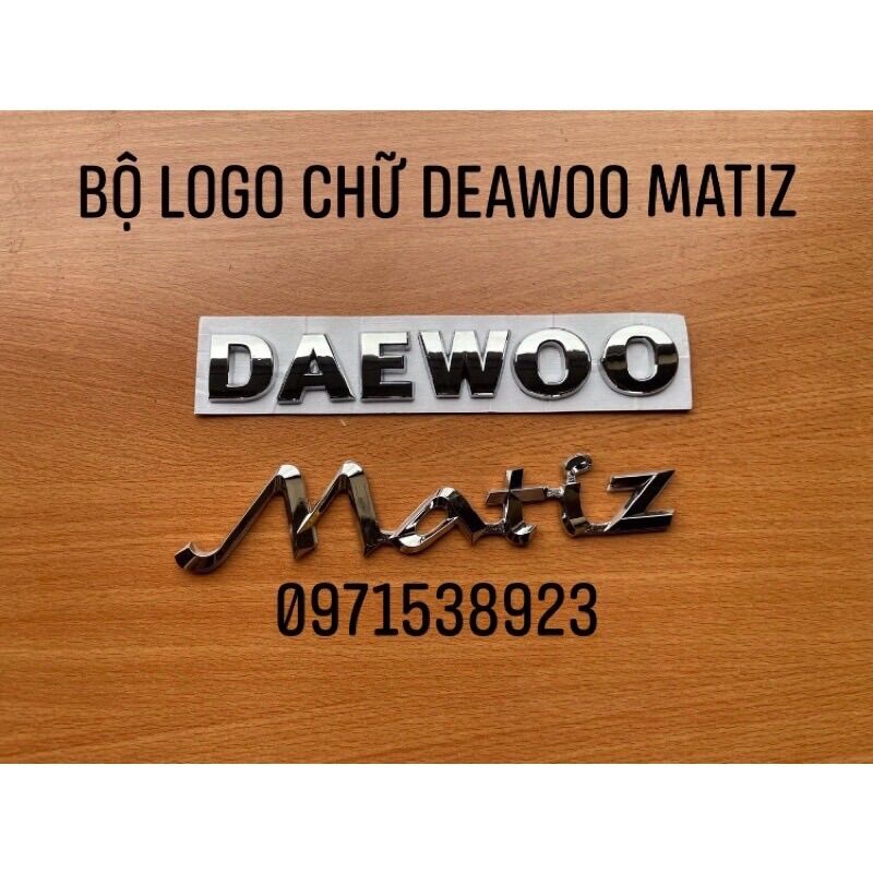 Logo chữ daewoo matiz dán đuôi xe