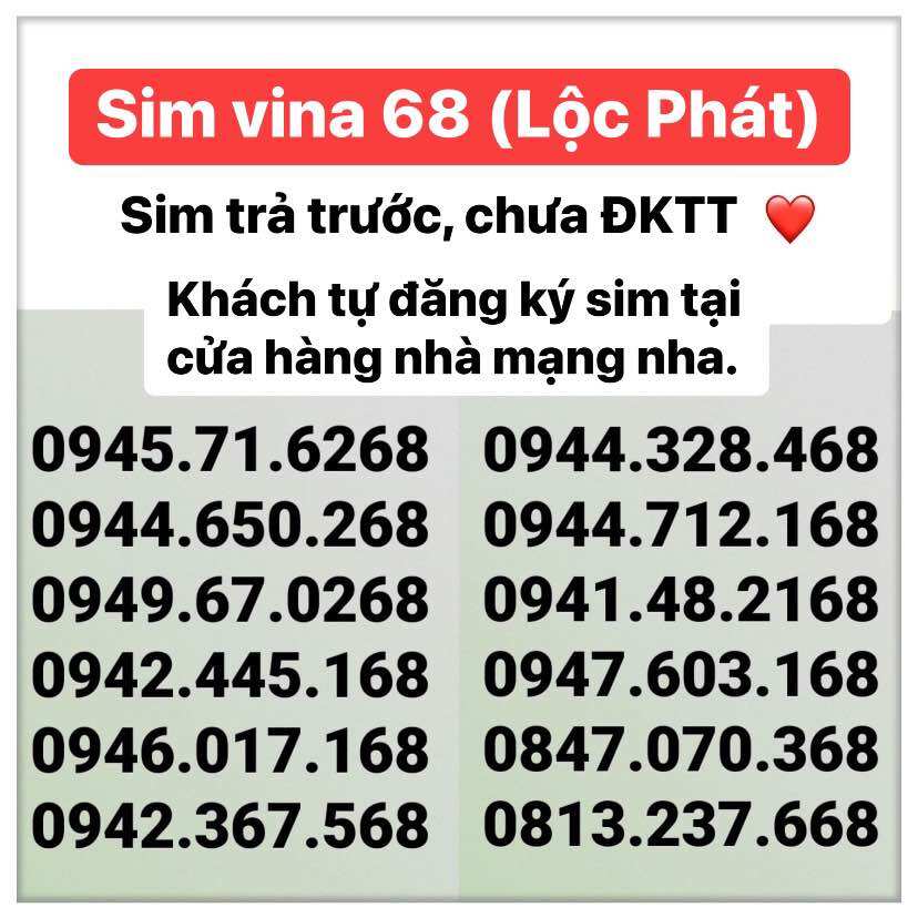 Sim Vina 68 Lộc Phát (Sim trả trước, nguyên kít, Khách tự đăng ký sim)