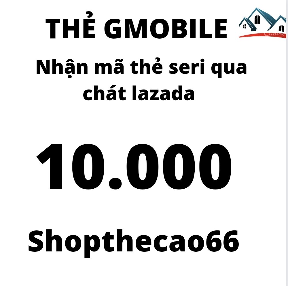 Thẻ cào gmobile 10.000 - 20.000 - 50.000 - 100.00 - 200.000 - 500.000 nhận mã thẻ seri siêu tốc quá chát laza