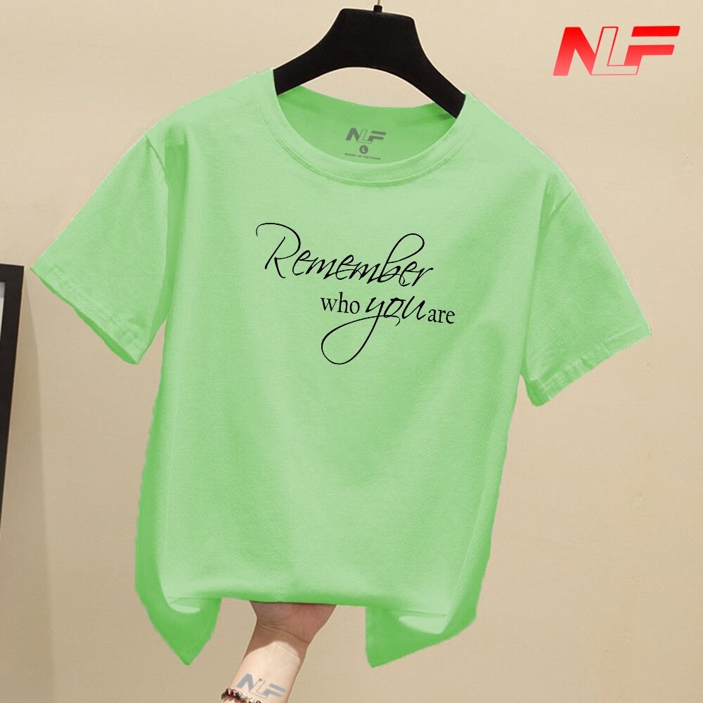 T-Shirt Remember Who You Are TIA-023