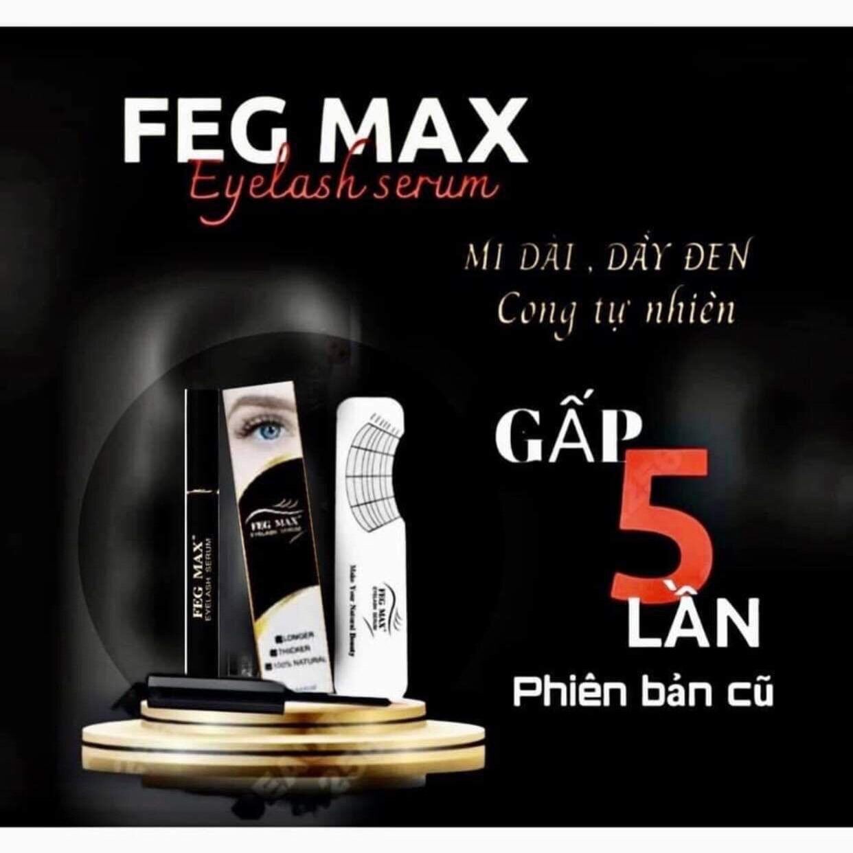 Dưỡng mi FEG MAX phiên bản cao cấp dài hơn gấp 5 lần phiên bản cũ