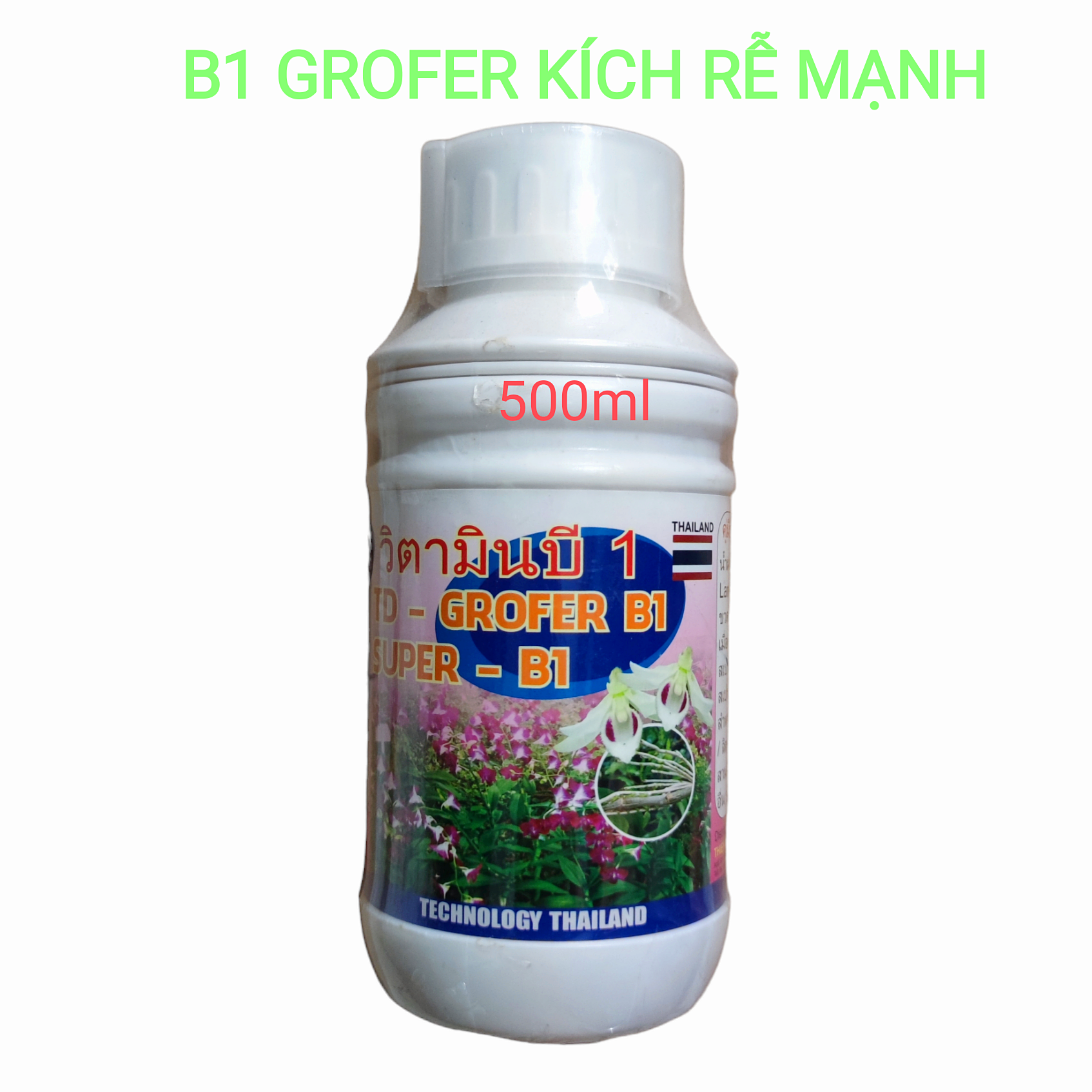 Phân bón B1 Grofer 500ml, Kích thích ra rễ cực mạnh, lưu dẫn phân bón