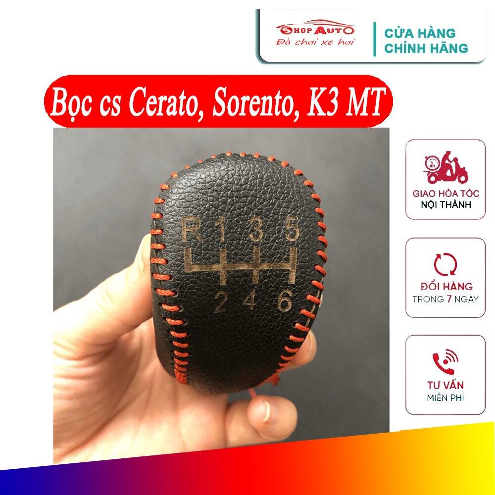 Bọc cần số Kia Cerato, bọc cần số xe kia K3, bọc cần số xe Kia Sorento, bọc phanh tay xe Kia Cerato, bọc phanh tay xe K3, bọc phanh tay xe Kia Sorento số sàn MT da bò giá xưởng