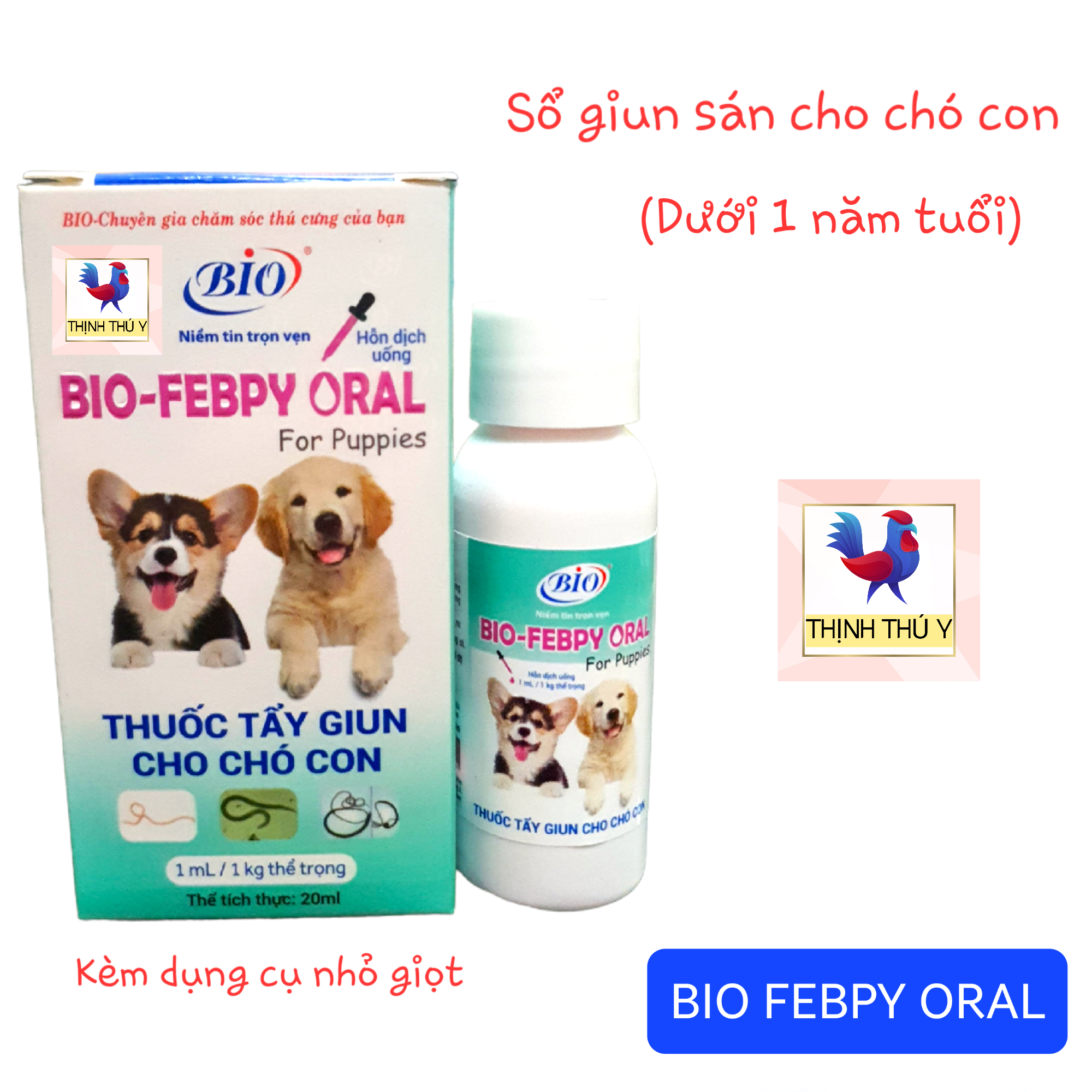 Bio FEBPY ORAL (20ml) - Sổ hầu hết các loại giun sán cho chó con (Dưới 1 năm tuổi)