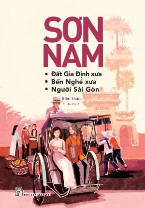 Sách - sơn nam - đất gia định xưa, bến nghé xưa, người sài gòn