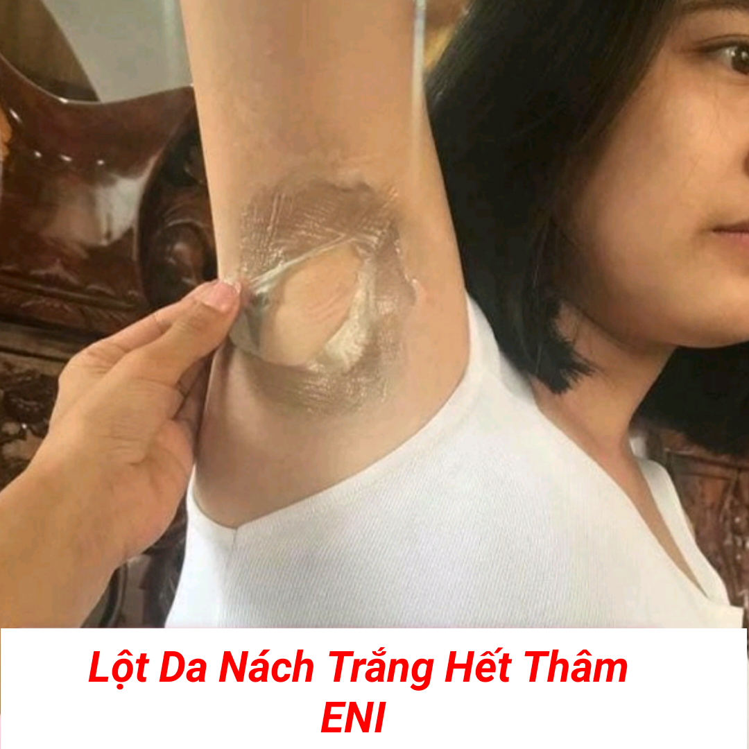 Lột Trắng Da Nách Mờ Thâm ENI