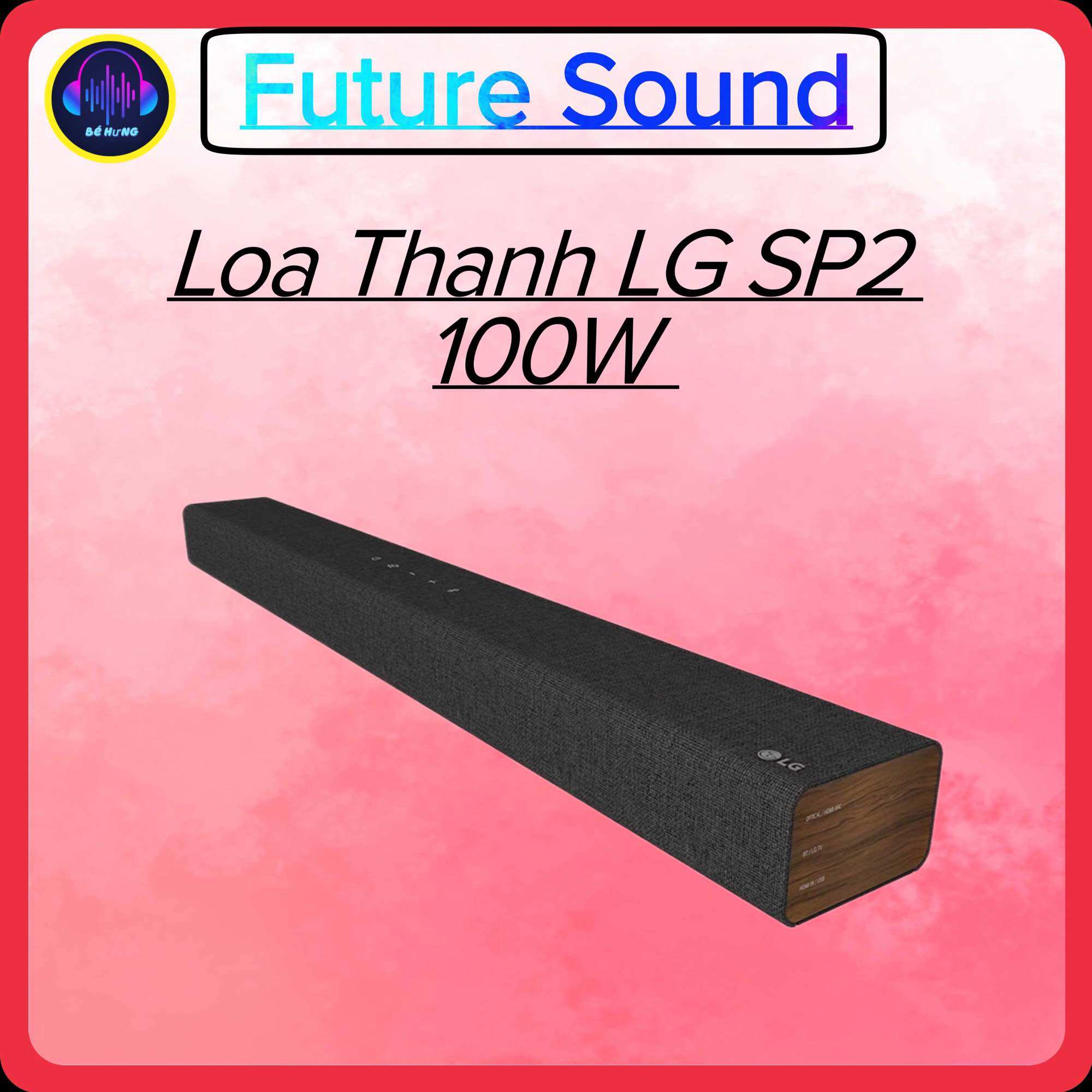 Loa thanh LG Soundbar SP2 - Hàng chính hãng cao cấp bảo hành 12 tháng