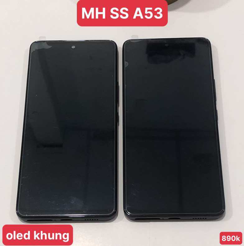 Màn hình thay thế dành cho điện thoại SS A53 oled khung