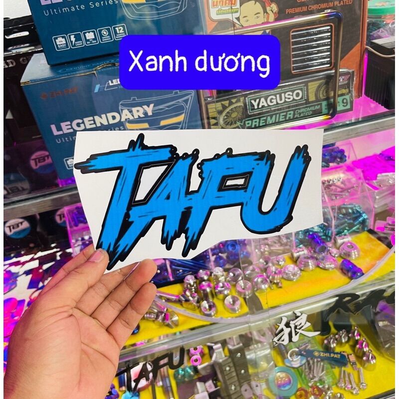 Tem TAFU Size Lớn Đủ Màu