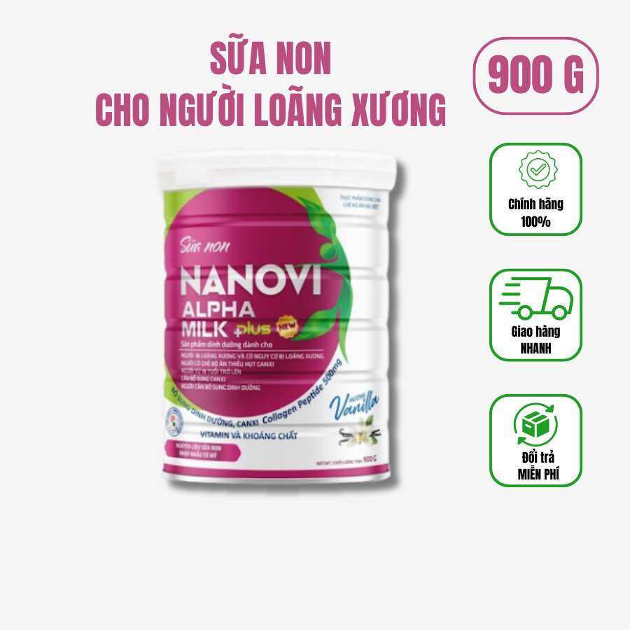 (Mua 2 tặng 1 cùng lọai)Sữa non NANOVI Alpha Milk Plus 900g bổ sung can xi, collagen cho xương chắc 