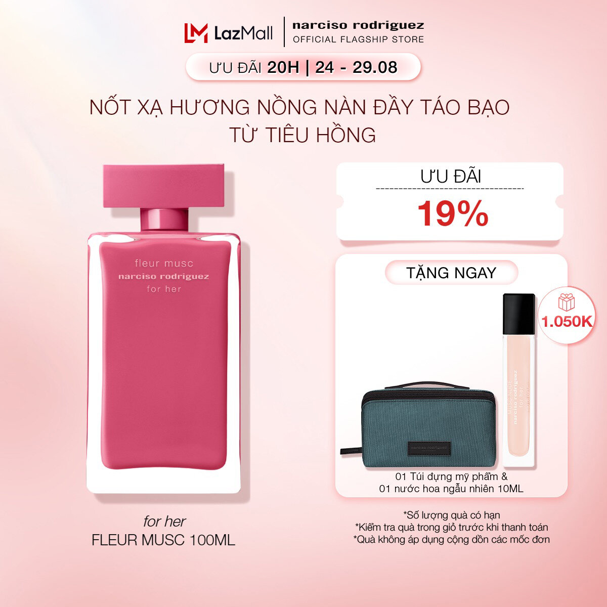 [20H | 24 - 29.08 | ƯU ĐÃI ĐẾN 19% + QUÀ TẶNG 1.050K] Nước Hoa nữ Narciso Rodriguez Fleur Musc For Her Eau De Parfum 100ml