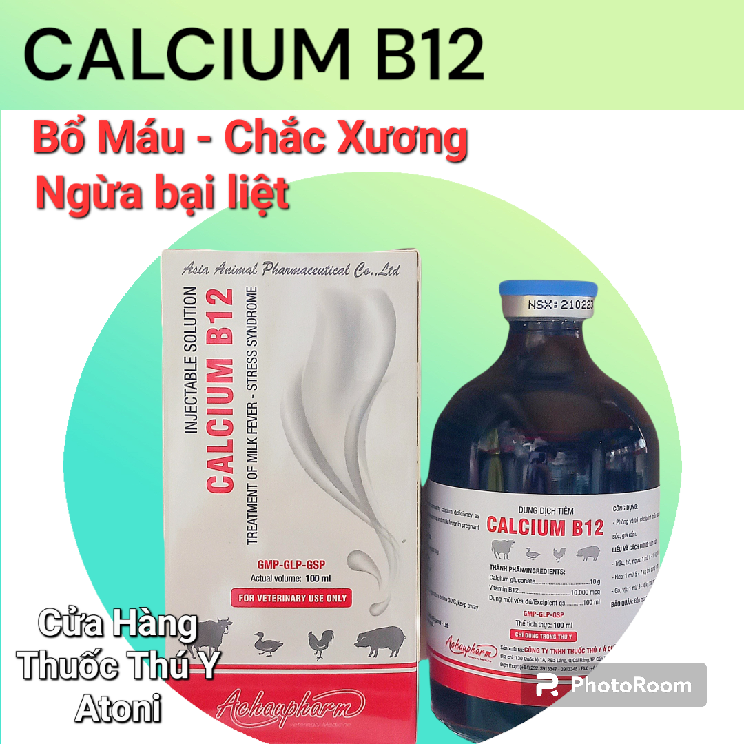 Lọ 100ml CALCIUM B12 Bổ Sung Canxi và Bổ Máu Cho Gà Chọi, Thú Cảnh