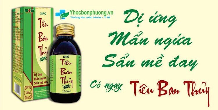 Tiêu ban thuỷ- giảm dị ứng, mẩn ngứa, mề đay