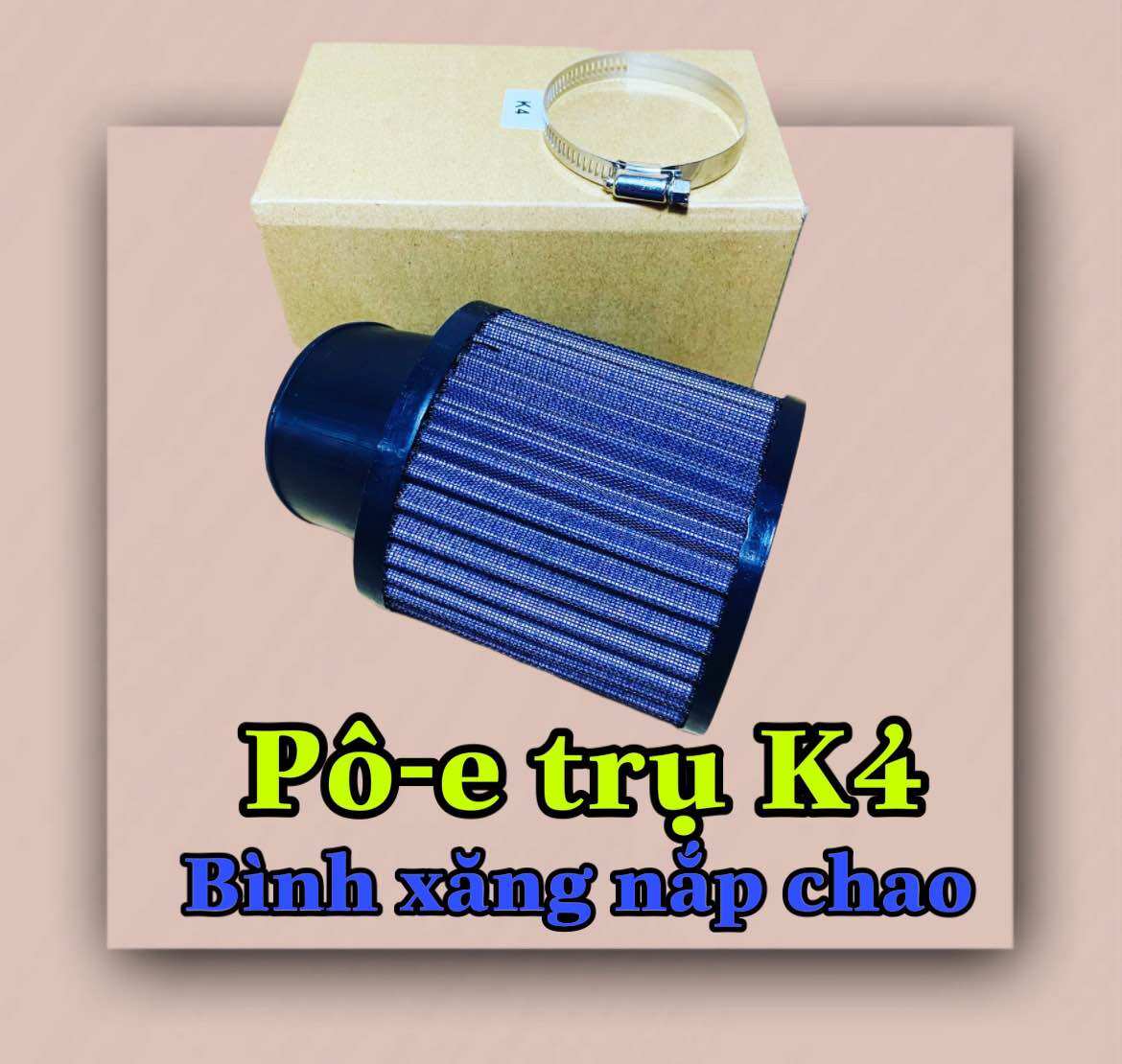 Pô e trụ K4 gắn bình xăng nắp chao