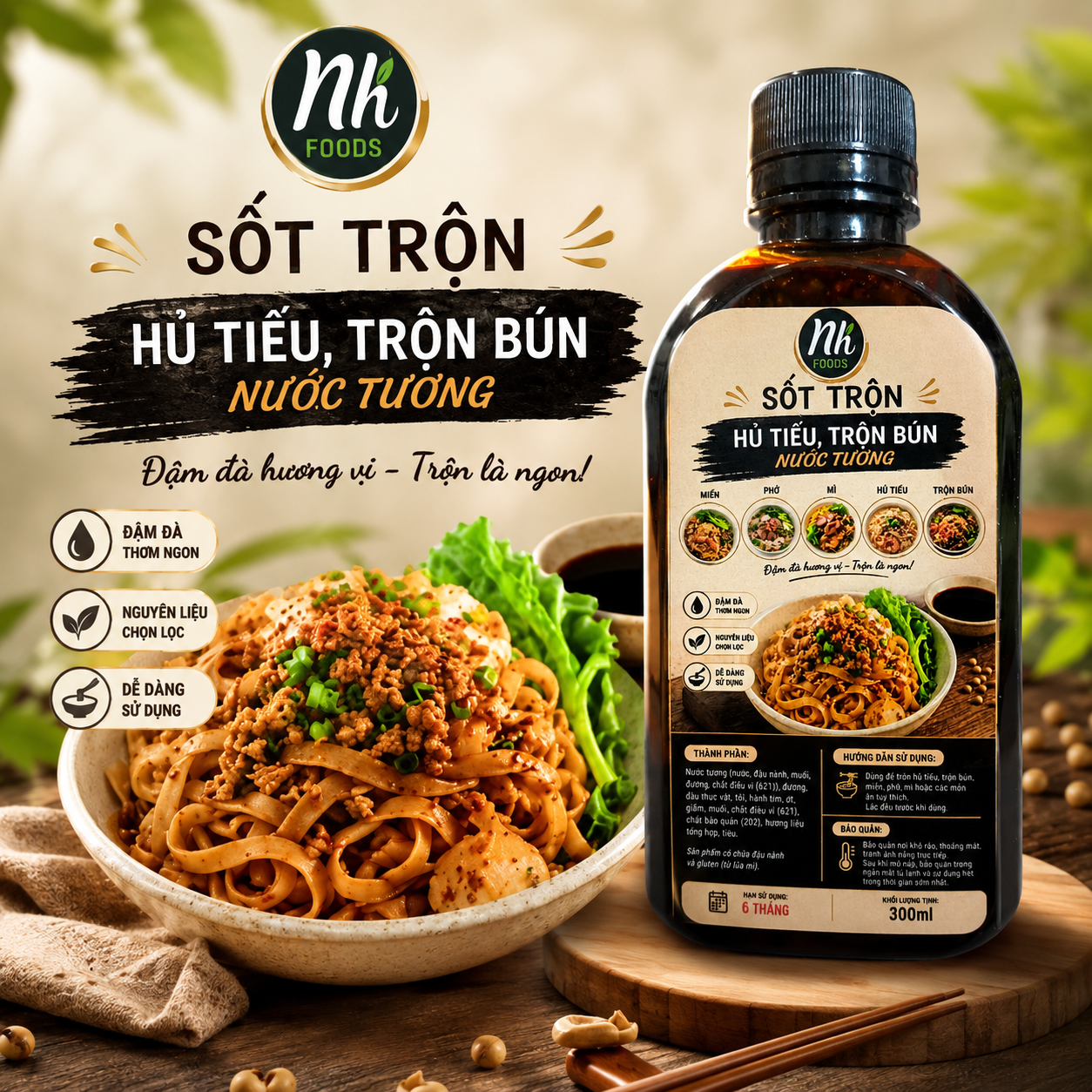 Nước sốt trộn Hủ Tiếu, trộn bún nước tương Nh Foods - Hương vị đậm đà - Nguyên liệu ngon - Dễ dàng sử dụng